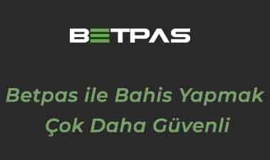 Artık Betpas ile Bahis Yapmak Çok Daha Güvenli