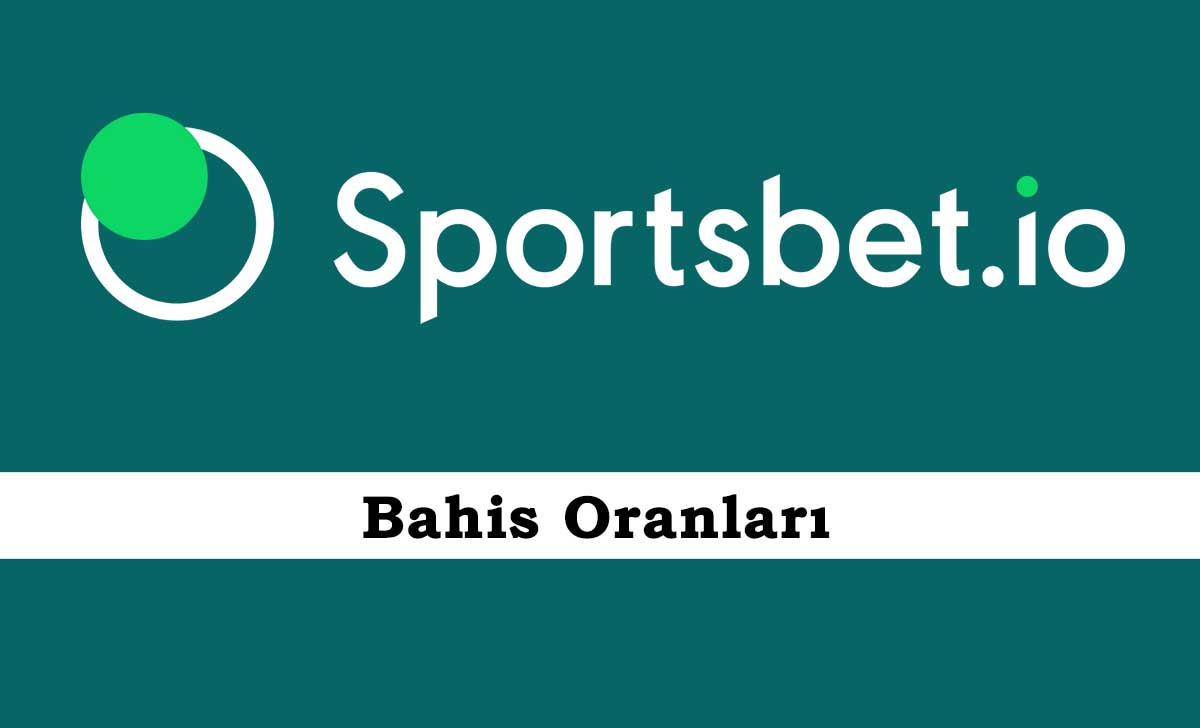 Sportsbet Bahis Oranları