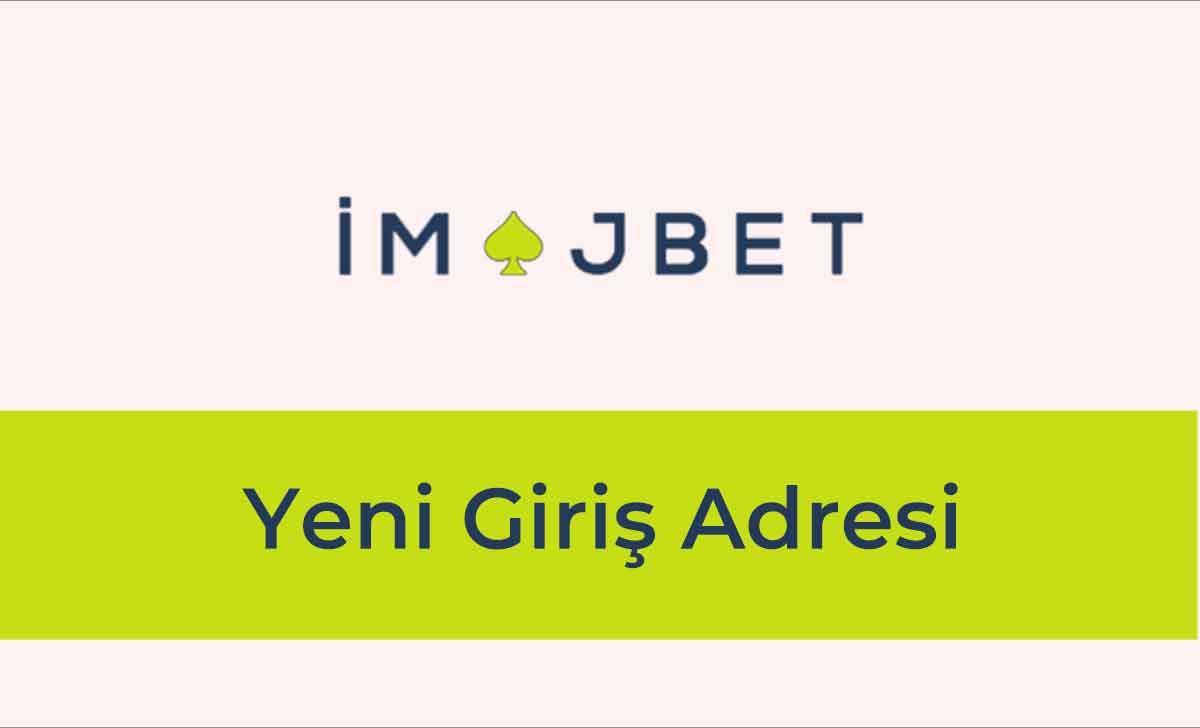 İmajbet Yeni Giriş Adres