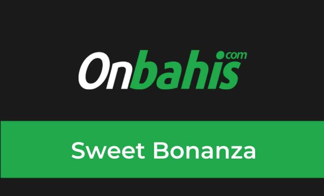Onbahis Sweet Bonanza