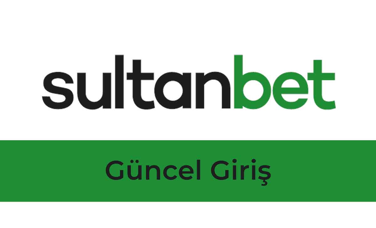 Sultanbet Güncel Giriş